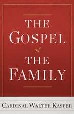 The Gospel of the Family