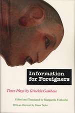 Information for Foreigners: Three Plays