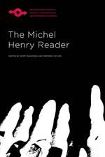 The Michel Henry Reader