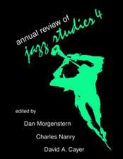 Annual Review of Jazz Studies 4