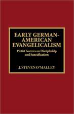 Early German-American Evangelicalism