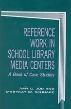 Reference Work in School Library Media Centers