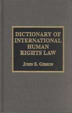 Dictionary of International Human Rights Law