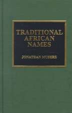 Traditional African Names