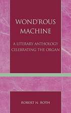 Wond'rous Machine