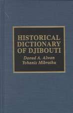 Historical Dictionary of Djibouti