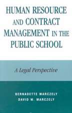 Human Resource and Contract Management in the Public School