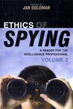 Ethics of Spying, Volume 2