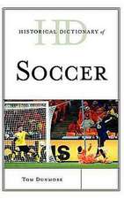 Historical Dictionary of Soccer