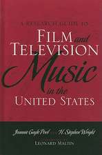 A Research Guide to Film and Television Music in the United States