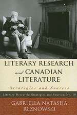 Literary Research and Canadian Literature