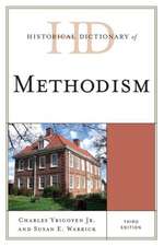 Historical Dictionary of Methodism