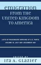 Emigration from the United Kingdom to America, Volume 18