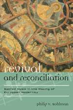 Revival and Reconciliation