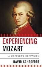 Experiencing Mozart