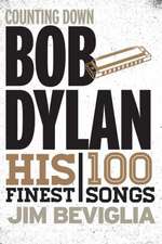 Counting Down Bob Dylan