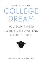 Achieve the College Dream