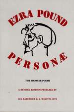 Personae – The Shorter Poems of Ezra Pound Rev (Paper)