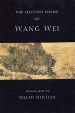 The Selected Poems of Wang Wei