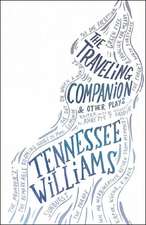 The Traveling Companion and Other Plays