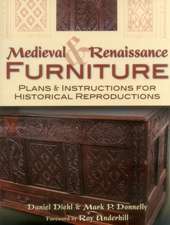 Medieval and Renaissance Furniture