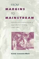 From Margins to Mainstream – Feminism and Fictional Modes in Italian Women`s Writing, 1968–199