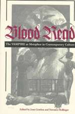 Blood Read – The Vampire as Metaphor in Contemporary Culture