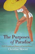 The Purposes of Paradise – U.S. Tourism and Empire in Cuba and Hawai`i