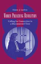 Women Preaching Revolution – Calling for Connection in a Disconnected Time