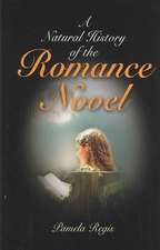 A Natural History of the Romance Novel