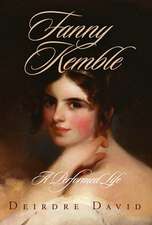 Fanny Kemble – A Performed Life