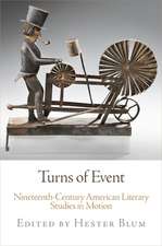 Turns of Event – Nineteenth–Century American Literary Studies in Motion