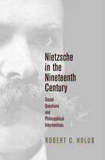 Nietzsche in the Nineteenth Century – Social Questions and Philosophical Interventions