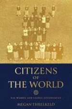 Citizens of the World – U.S. Women and Global Government