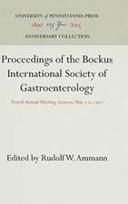 Proceedings of the Bockus International Society – Fourth Annual Meeting, Geneva, May 7–9, 1962