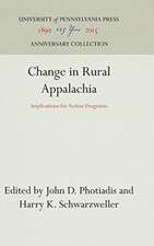 Change in Rural Appalachia – Implications for Action Programs