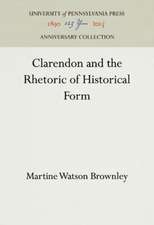 Clarendon and the Rhetoric of Historical Form