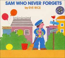 Rice, E: Sam Who Never Forgets