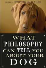 What Philosophy Can Tell You about Your Dog