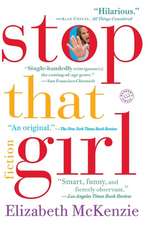 Stop That Girl: Fiction