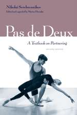 Pas de Deux: A Textbook on Partnering, Second Edition