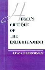 Hegel's Critique of the Enlightenment