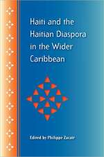 Haiti and the Haitian Diaspora in the Wider Caribbean