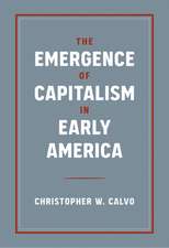 Emergence of Capitalism in Early America