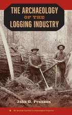 The Archaeology of the Logging Industry