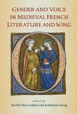 Gender and Voice in Medieval French Literature and Song