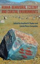 Human Behavioral Ecology and Coastal Environments