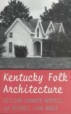 Kentucky Folk Architecture