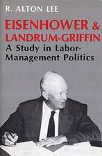 Eisenhower & Landrum-Griffin