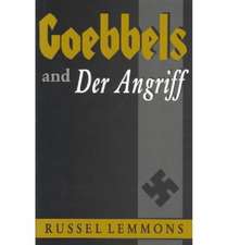 Goebbels and Der Angriff